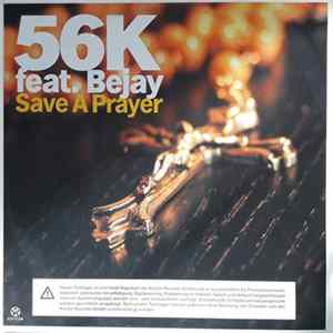 56k Feat. Bejay - Save A Prayer FLAC