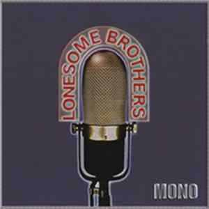 Lonesome Brothers - Mono FLAC