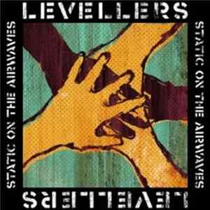 The Levellers - Static On The Airwaves FLAC