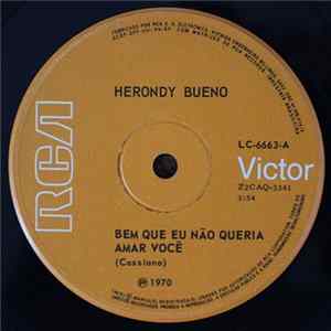 Herondy Bueno - Bem Que Eu Não Queria Amar Você FLAC