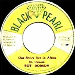 Roy Dobson - Our Roots Are In Africa FLAC