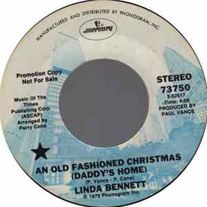 Linda Bennett - An Old Fashioned Christmas (Daddy's Home) / Daddy Cursed The Day FLAC