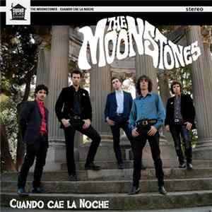 The Moonstones - Cuando Cae La Noche FLAC