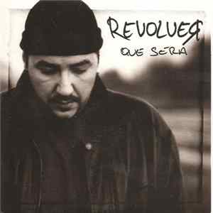 Revolver - Qué Será FLAC