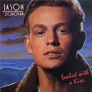 Jason Donovan - Sealed With A Kiss FLAC