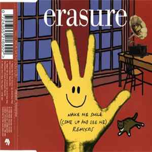 Erasure - Make Me Smile (Come Up And See Me) (Remixes) FLAC