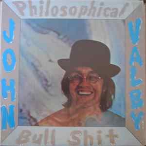 John Valby - Philosophical Bullshit FLAC