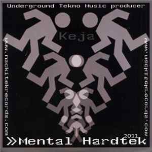 Keja - Mental Hardtek 2011 FLAC