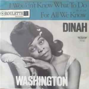 Dinah Washington - I Wouldn't Know / For All We Know FLAC