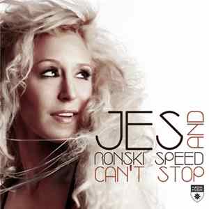 Jes And Ronski Speed - Can't Stop FLAC