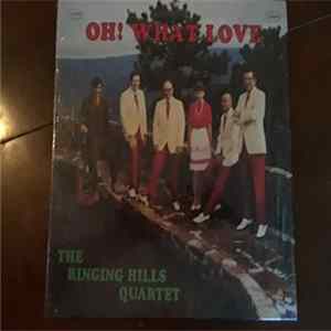 The Ringing Hills Quartet - Oh! What Love FLAC