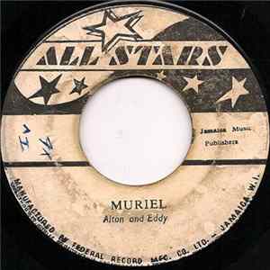 Alton & Eddy / Owen Gray - Muriel / Walk All Over FLAC
