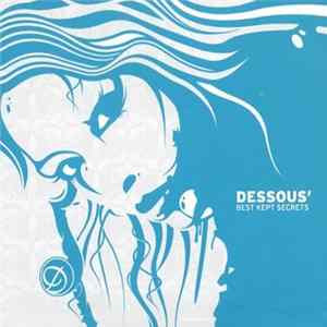Various - Dessous' Best Kept Secrets FLAC