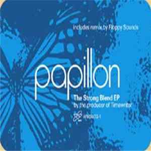 Papillon - The Strong Blend EP FLAC
