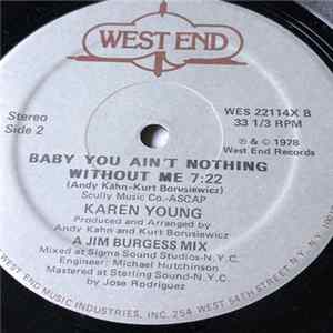 Karen Young - Baby You Ain't Nothing Without Me FLAC