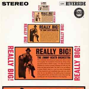 The Jimmy Heath Orchestra - Really Big! FLAC