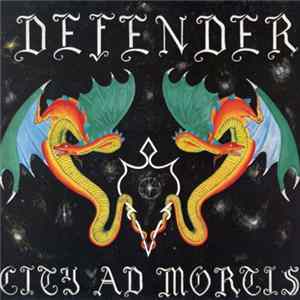 Defender - City Ad Mortis FLAC