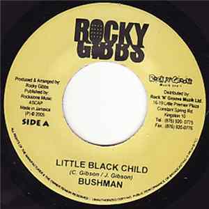 Bushman - Little Black Child FLAC
