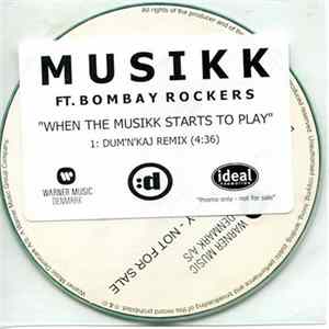 Musikk Feat. Bombay Rockers - When The Musikk Starts To Play FLAC