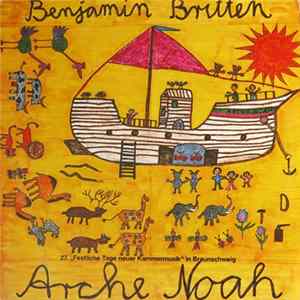 Benjamin Britten - Arche Noah FLAC