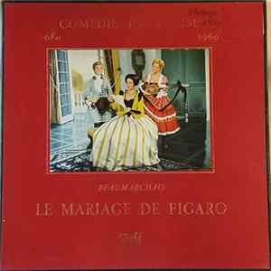 Beaumarchais, Comédie-Française - Le Mariage De Figaro FLAC