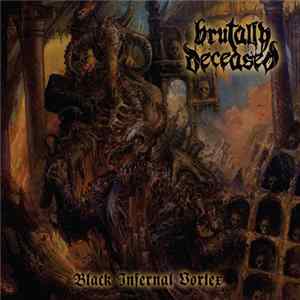 Brutally Deceased - Black Infernal Vortex FLAC