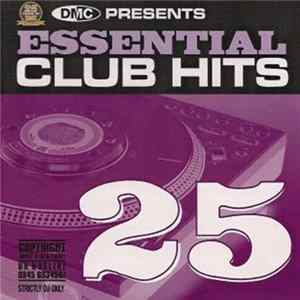 Various - Essential Club Hits 25 FLAC