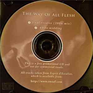 The Way Of All Flesh - Esprit d'Escalier FLAC