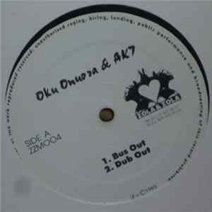 Oku Onuora & AK7 - Bus Out / Dread Times FLAC