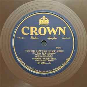 Adrian's Dance Orch. / Happiness Dance Orch. - You're Always In My Arms / I Wonder If You Care? FLAC