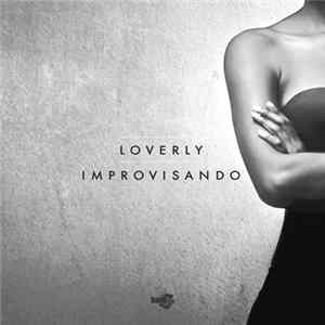 Loverly - Improvisando FLAC