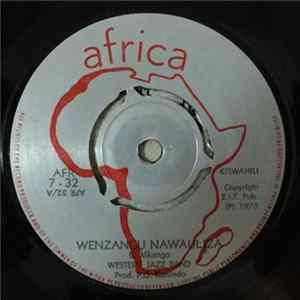 Western Jazz Band - Wenzangu Nawauliza FLAC