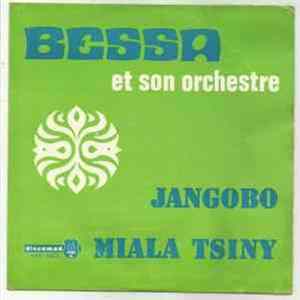 Bessa Et Son Orchestre - Jangobo / Miala Tsiny FLAC