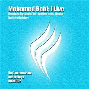 Mohamed Bahi - I Live FLAC