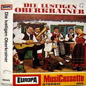 Die Lustigen Oberkrainer - Die Lustigen Oberkrainer FLAC