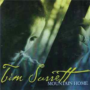 Tim Surrett - Mountain Home FLAC