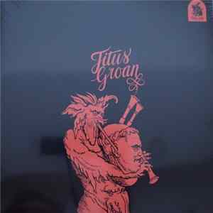 Titus Groan - Titus Groan FLAC