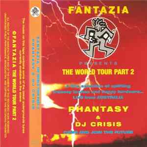 Phantasy & DJ Crisis - The World Tour Part 2 FLAC