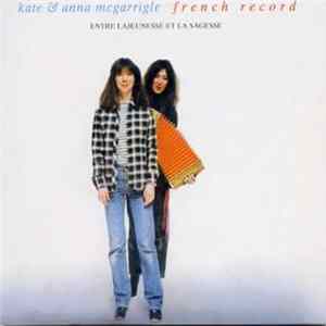 Kate & Anna McGarrigle - French Record Entre Lajeunesse Et La Sagesse FLAC