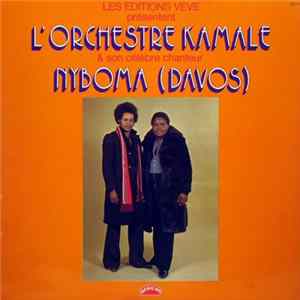 L'Orchestre Kamale Et Son Célèbre Chanteur Nyboma (Davos) - Editions Veve FLAC
