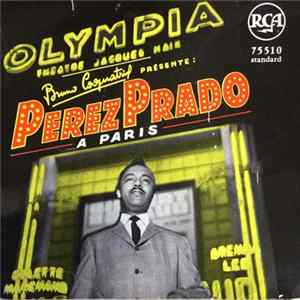 Perez Prado Et Son Orchestre - Perez Prado À Paris FLAC