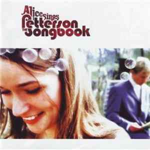 Alice Sings The Petterson Songbook - Alice Sings The Petterson Songbook FLAC