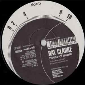 Ray Clarke - House Of Music FLAC