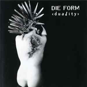 Die Form - Duality FLAC