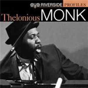 Thelonious Monk - Riverside Profiles FLAC