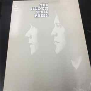 Illinois Speed Press - The Illinois Speed Press FLAC