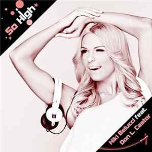 Niki Belucci Feat. Don L. Castor - So High FLAC