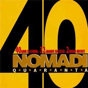 Nomadi - Nomadi 40 (Quaranta) FLAC