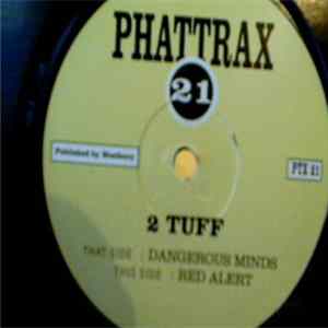 2 Tuff - Dangerous Minds / Red Alert FLAC