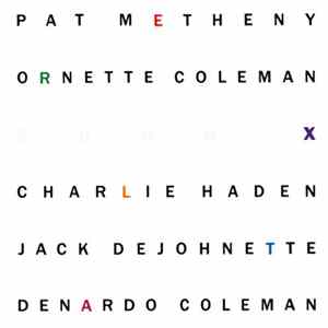 Pat Metheny / Ornette Coleman - Song X FLAC